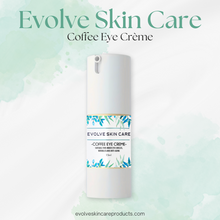 Load image into Gallery viewer, Coffee Eye Crème – Brighten, Firm & Nourish Tired Eyes