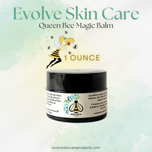 Load image into Gallery viewer, Evolve Skin Care Queen Bee Magic Balm
