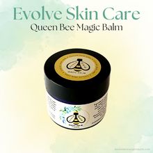 Load image into Gallery viewer, Evolve Skin Care Queen Bee Magic Balm
