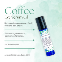 Load image into Gallery viewer, Evolve Skin Care Coffee Eye Serum Oil
